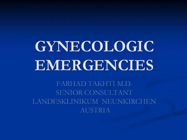 GYNECOLOGIC EMERGENCIES