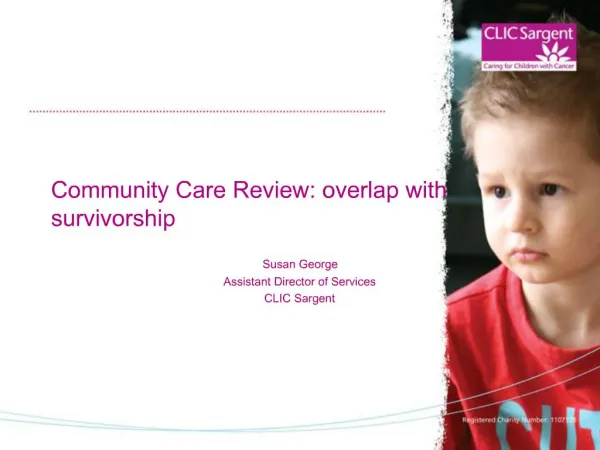 Community Care Review: overlap with survivorship