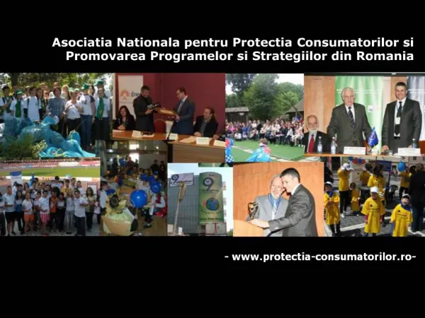 Asociatia Nationala pentru Protectia Consumatorilor si Promovarea Programelor si Strategiilor din Romania