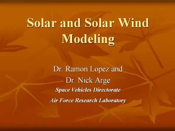 Solar and Solar Wind Modeling