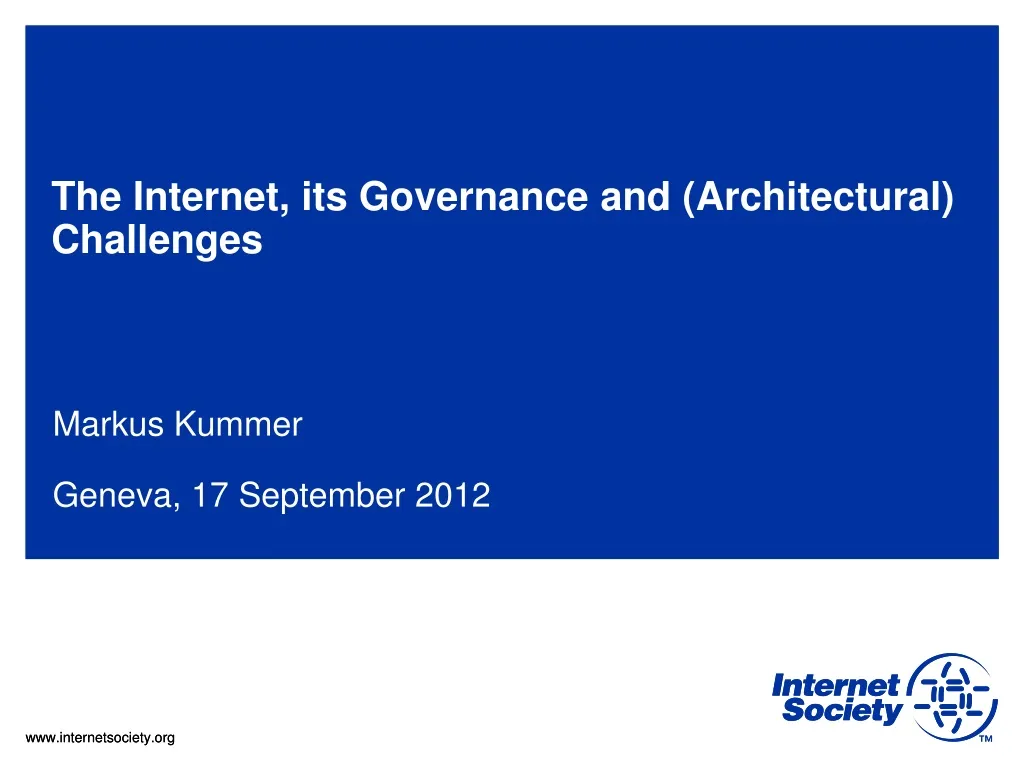 the internet its governance and architectural challenges