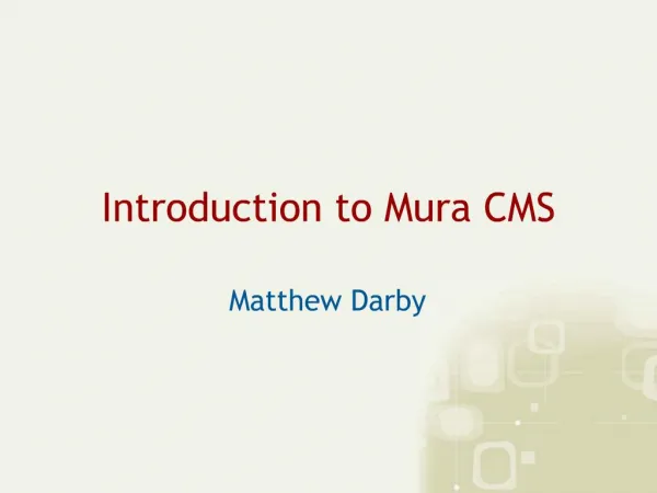 Introduction to Mura CMS