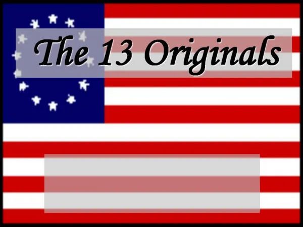 The 13 Originals