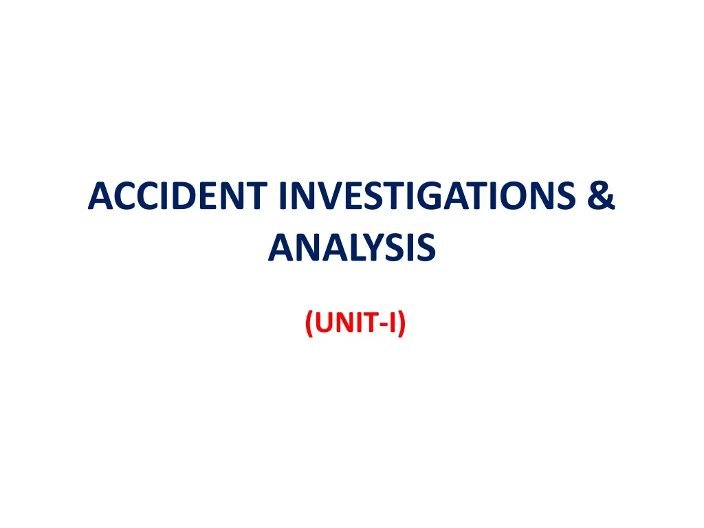 accident investigations analysis