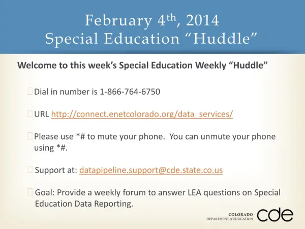 February 4 th , 2014 Special Education “Huddle”
