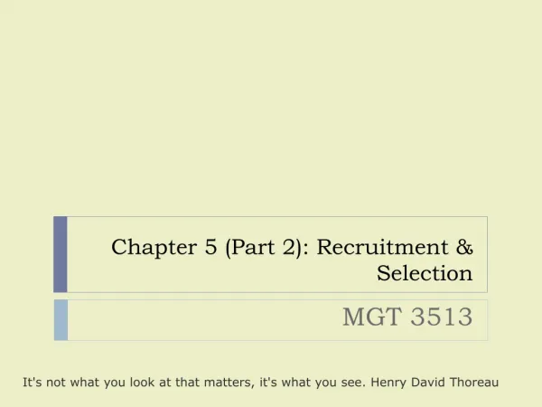 Chapter 5 (Part 2): Recruitment &amp; Selection