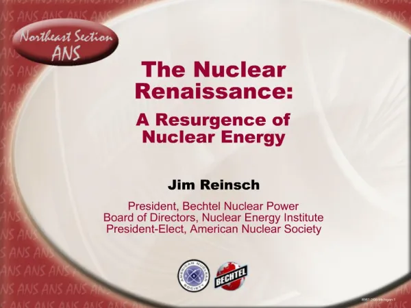 The Nuclear Renaissance: A Resurgence of Nuclear Energy
