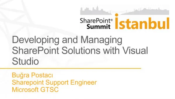 Developing and Managing SharePoint Solutions with Visual Studio
