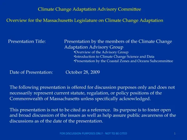 Climate Change Adaptation Advisory Committee Overview for the Massachusetts Legislature on Climate Change Adaptation