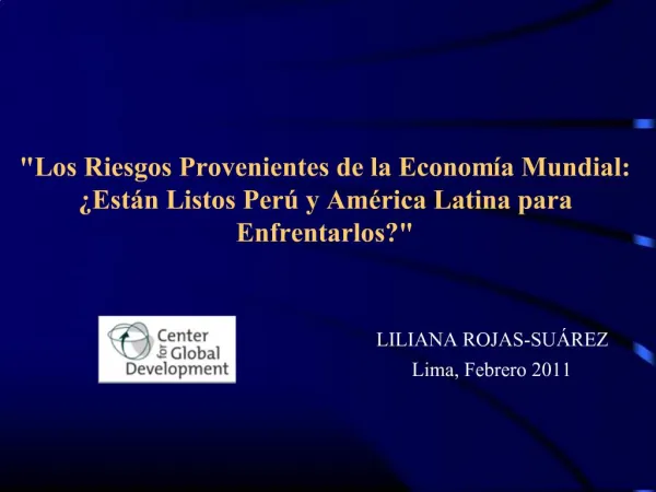 LILIANA ROJAS-SU REZ Lima, Febrero 2011