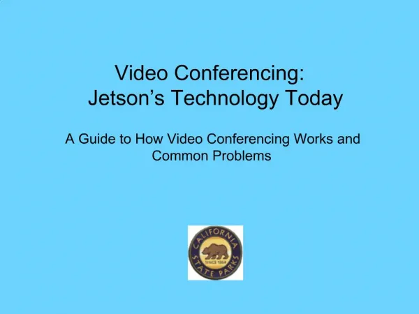 Video Conferencing: Jetson s Technology Today