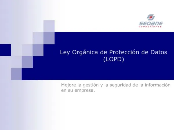 Ley Org nica de Protecci n de Datos LOPD