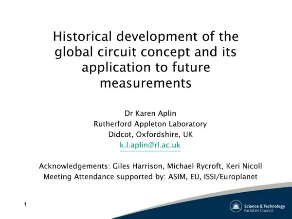 Historical development of the global circuit concept and its application to future measurements