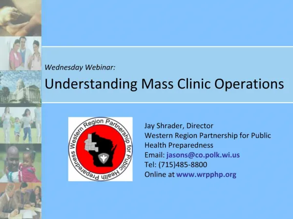 Wednesday Webinar: Understanding Mass Clinic Operations