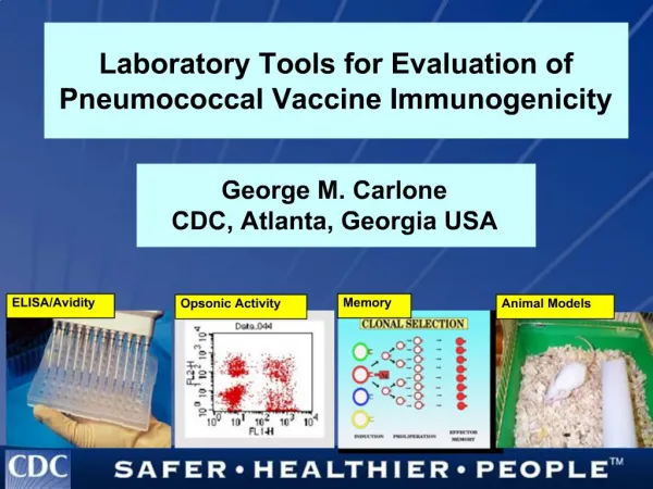 Laboratory Tools for Evaluation of Pneumococcal Vaccine Immunogenicity