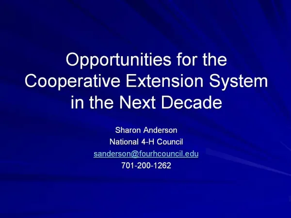Opportunities for the Cooperative Extension System in the Next Decade
