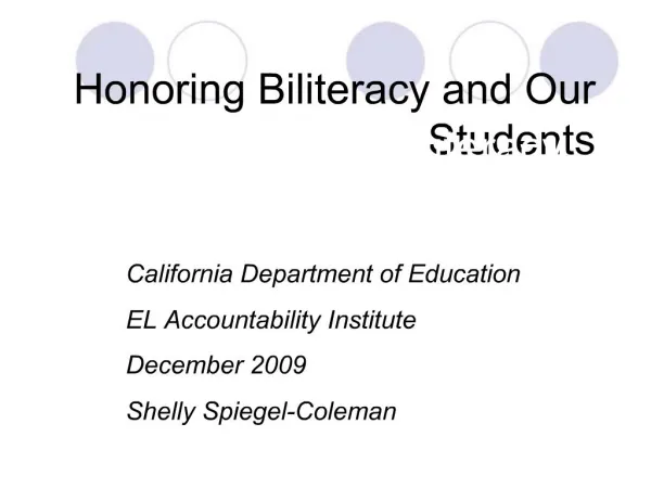 Honoring Biliteracy and Our Students