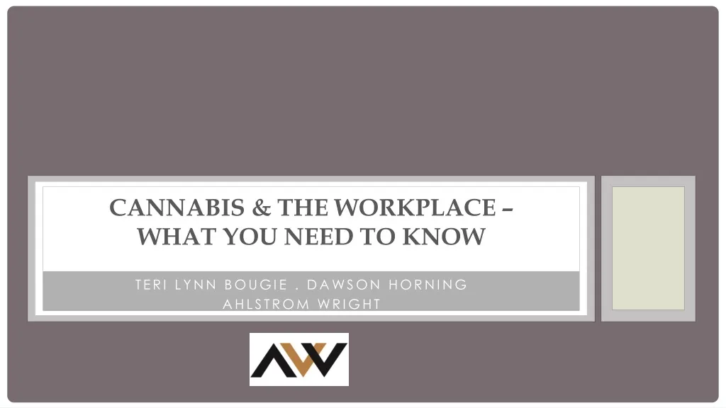 cannabis the workplace what you need to know