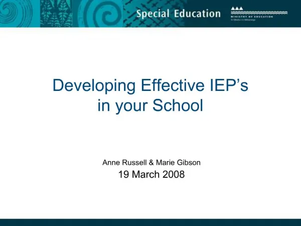 Developing Effective IEP s in your School