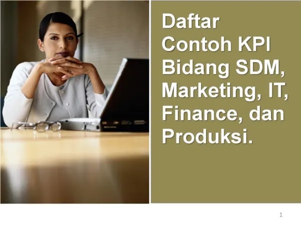 Daftar Contoh KPI Bidang SDM, Marketing, IT, Finance, dan Produksi.