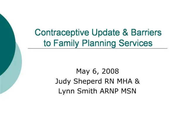 Contraceptive Update Barriers to Family Planning Services