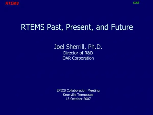 RTEMS Past, Present, and Future