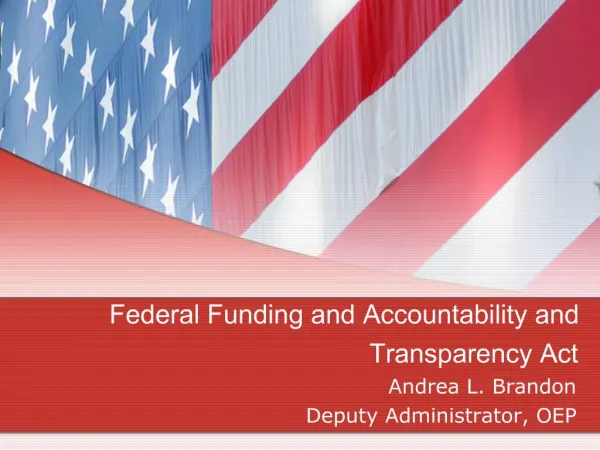 Federal Funding and Accountability and Transparency Act
