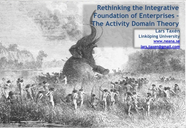 Rethinking the Integrative Foundation of Enterprises – The Activity Domain Theory