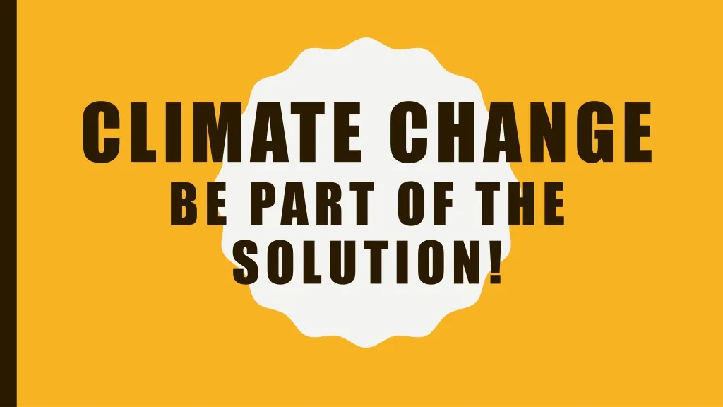 climate change be part of the solution