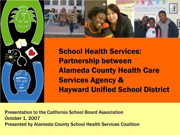 School Health Services: Partnership between Alameda County Health Care Services Agency Hayward Unified School District