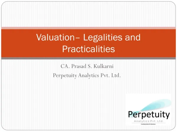 Valuation– Legalities and Practicalities