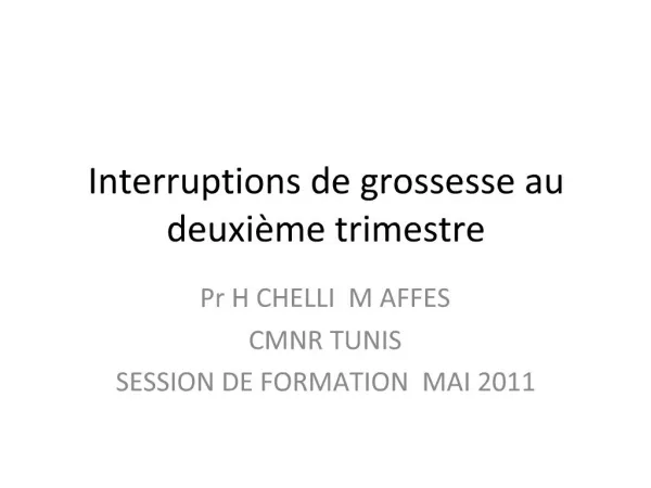 Interruptions de grossesse au deuxi me trimestre