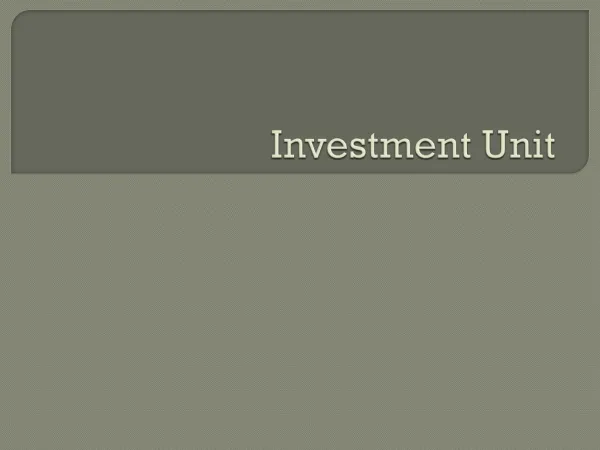 Investment Unit