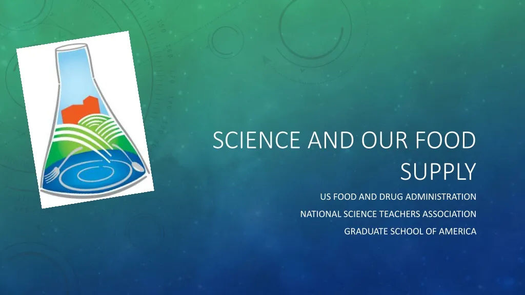 science and our food supply