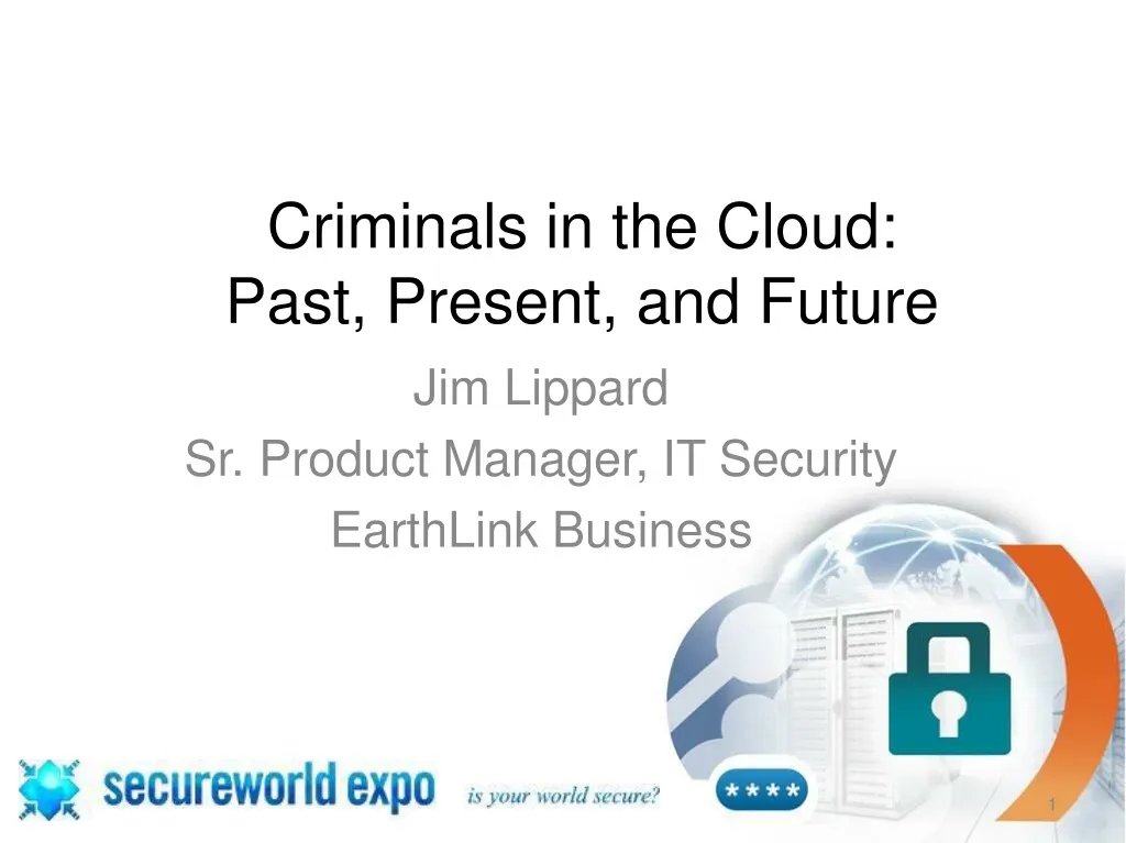 criminals in the cloud past present and future
