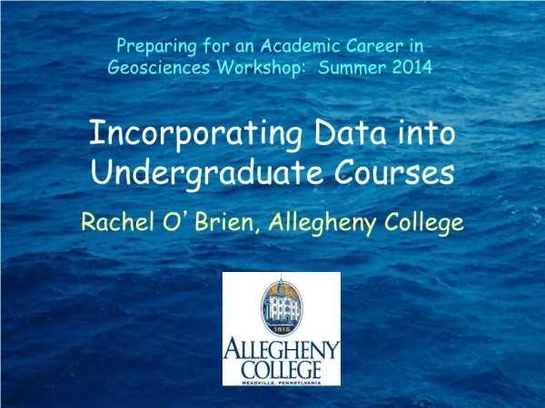 Incorporating Data into Undergraduate Courses