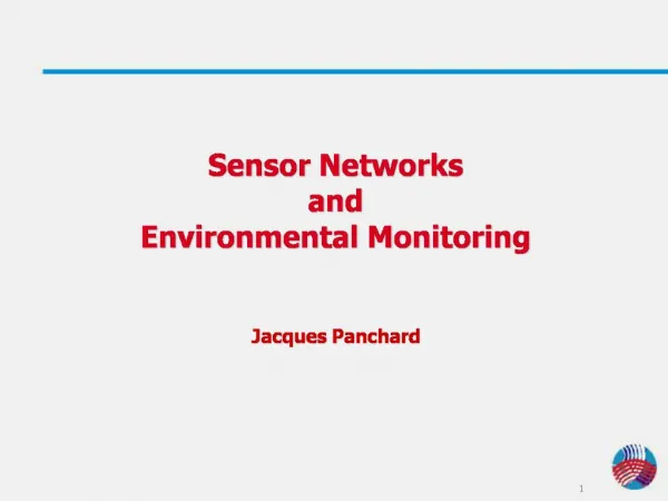 Sensor Networks and Environmental Monitoring