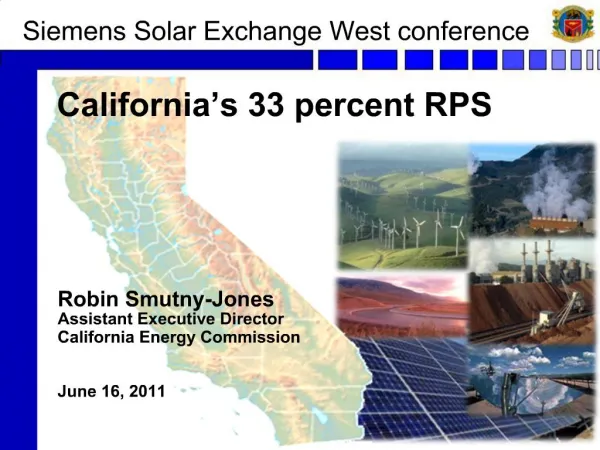 Robin Smutny-Jones Assistant Executive Director California Energy Commission June 16, 2011