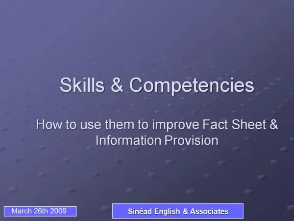 Skills Competencies How to use them to improve Fact Sheet Information Provision