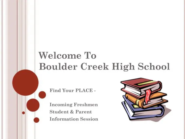 Welcome To Boulder Creek High School