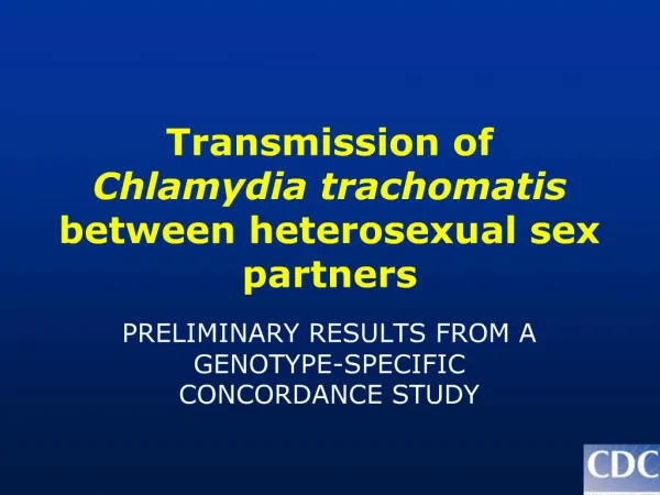 Transmission of Chlamydia trachomatis between heterosexual sex partners
