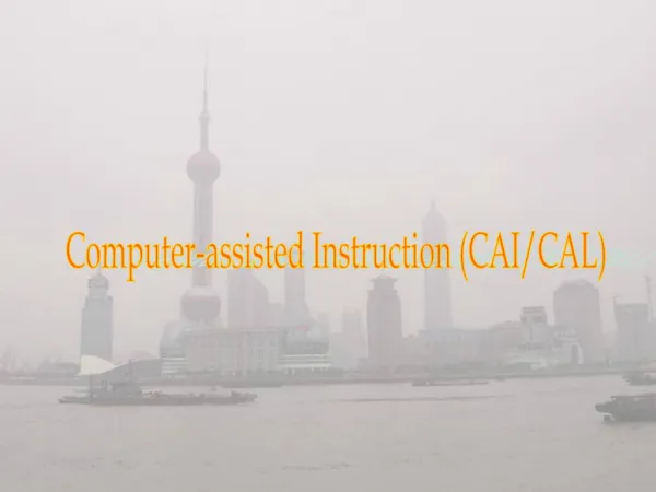 Computer-assisted Instruction CAI