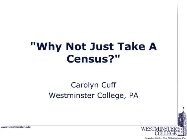 &quot;Why Not Just Take A Census?&quot;