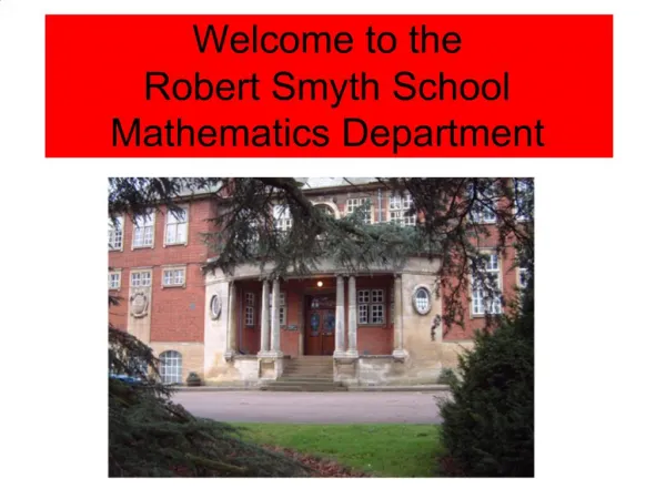 Welcome to the Robert Smyth School Mathematics Department