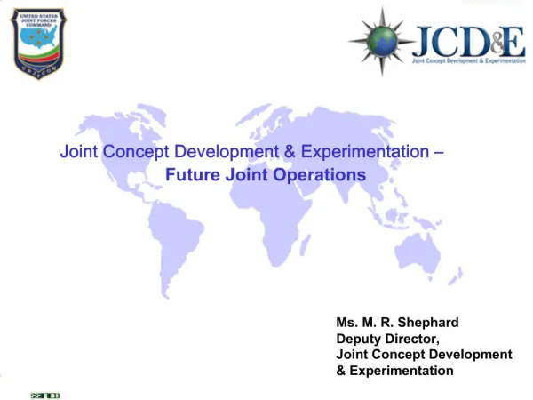 Joint Concept Development Experimentation Future Joint Operations