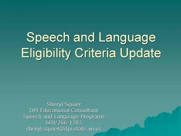 Speech and Language Eligibility Criteria Update