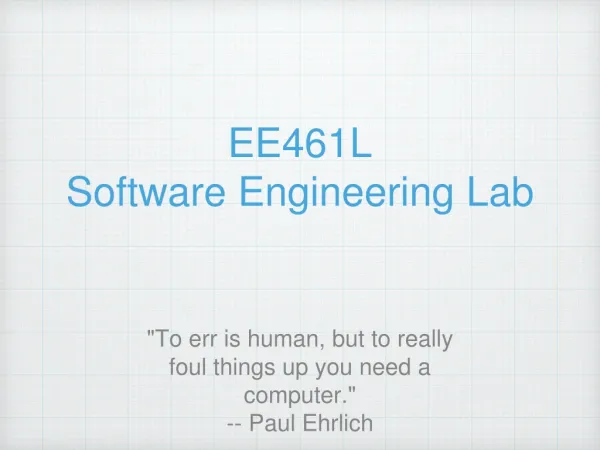 EE461L Software Engineering Lab
