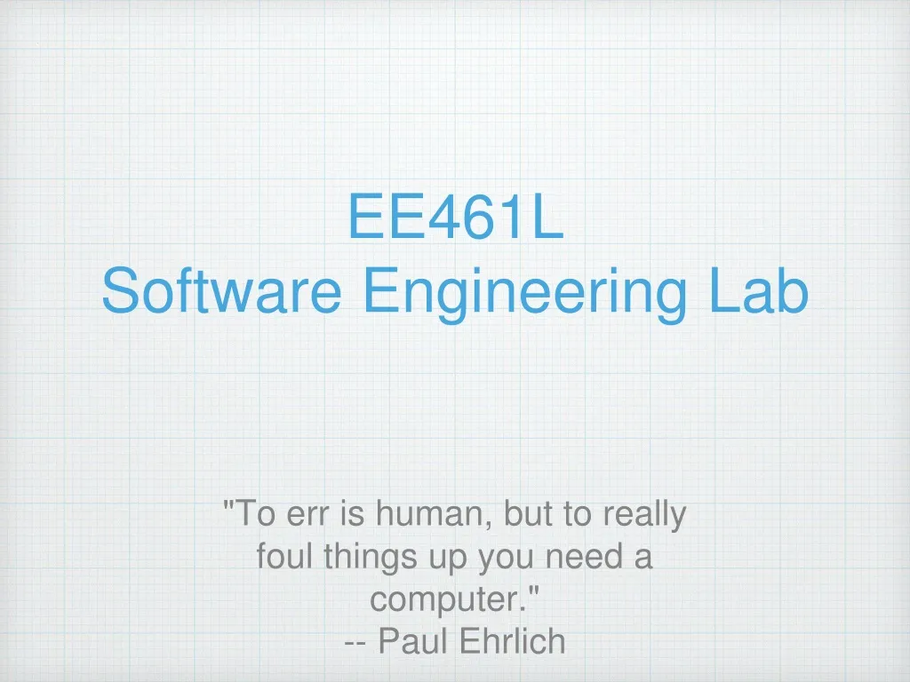 ee461l software engineering lab