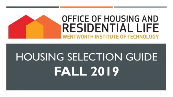 Housing Selection Guide FALL 2019
