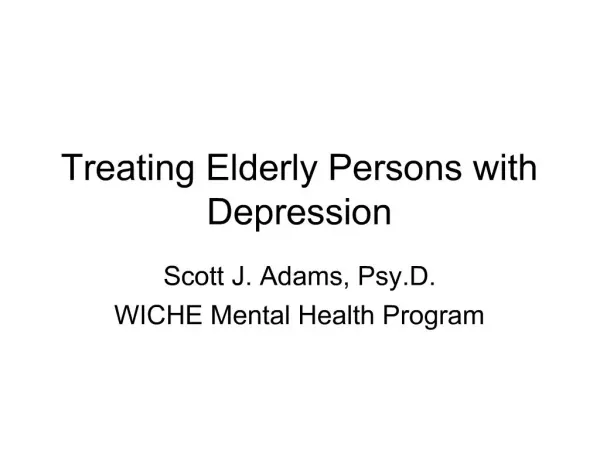 Treating Elderly Persons with Depression